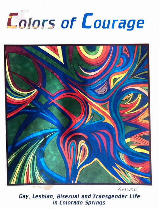 Colors of Courage - Gay Lesbian Bisexual and Transgender Life in Colorado Springs.png